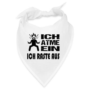 Einatmen Ausrasten Explodieren Colerisch Sprüche - Bandana - Weiß - Vorne