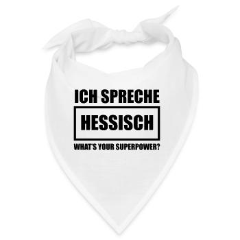 Ich spreche Hessisch - Bandana - Weiß - Vorne