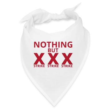 Bowling / Bowler: Nothing But Strike, Strike, Stri - Bandana - Weiß - Vorne