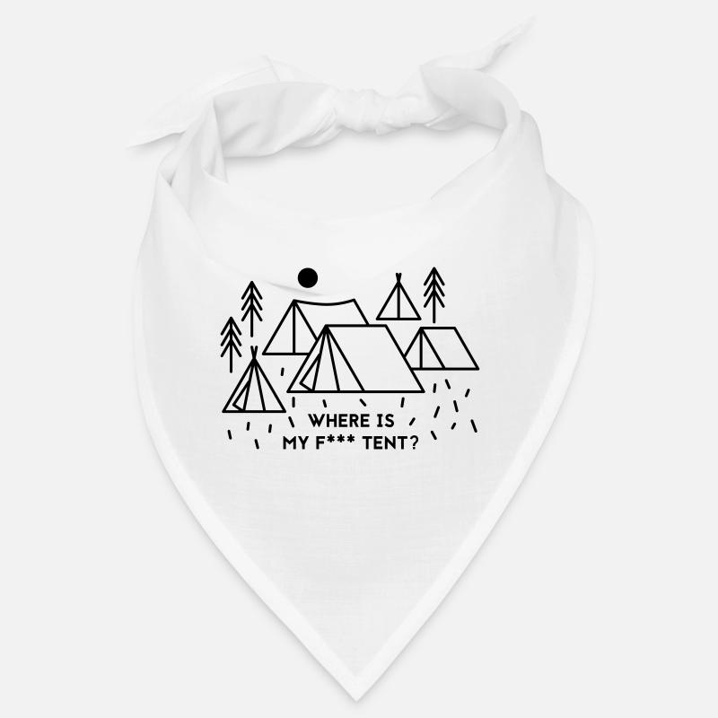 Where is my tent? Bandana