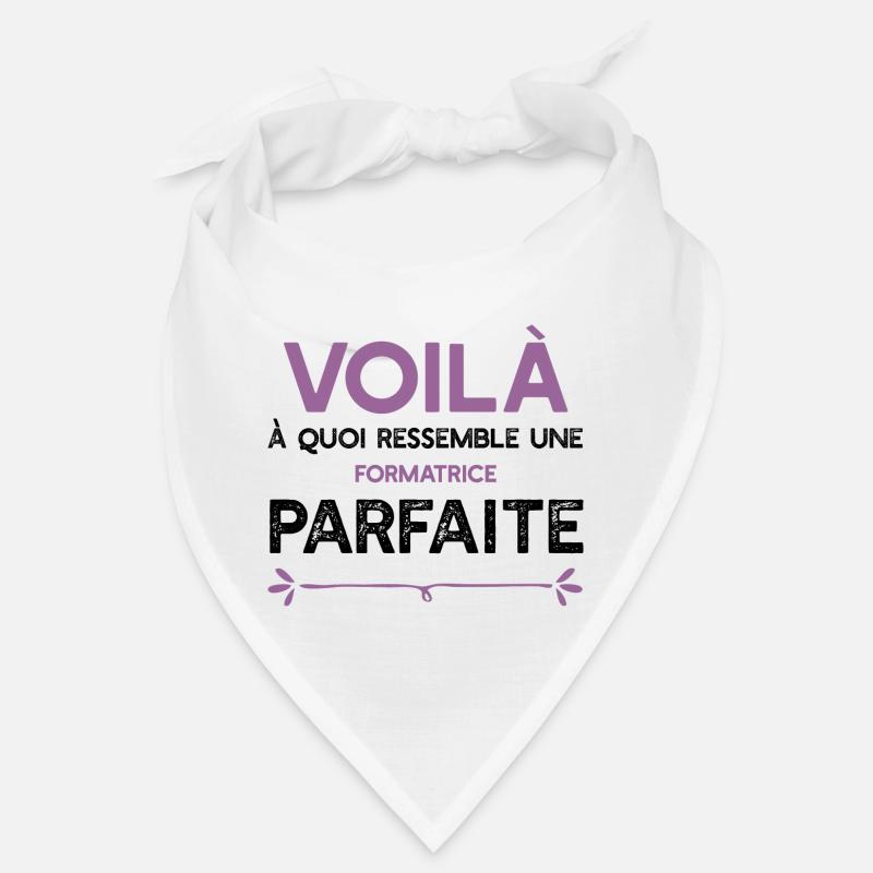 Une Formatrice parfaite cadeau Bandana