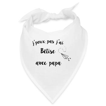 Ich kann nicht mit Papa Dummheit haben - Bandana - Weiß - Vorne