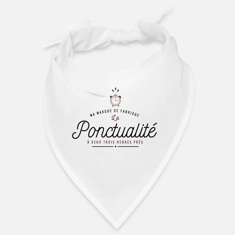 Ma marque de fabrique la Ponctualité Bandana