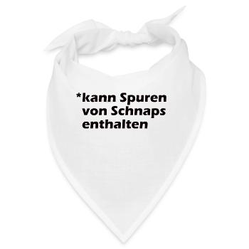 Kann Spuren von Schnaps enthalten - Bandana - Weiß - Vorne