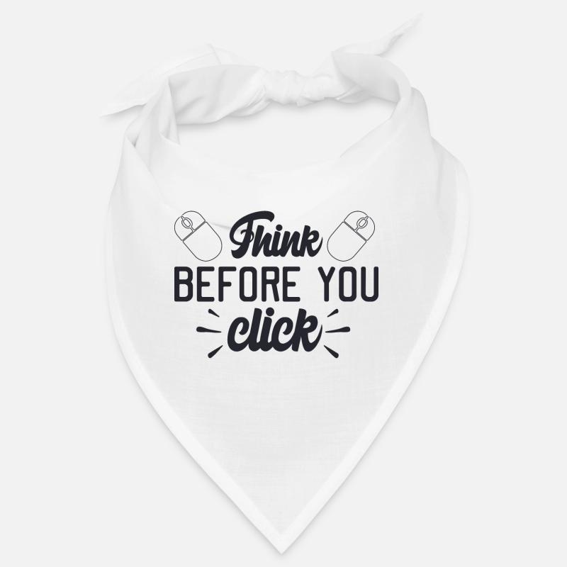 Réfléchissez avant de cliquer Bandana