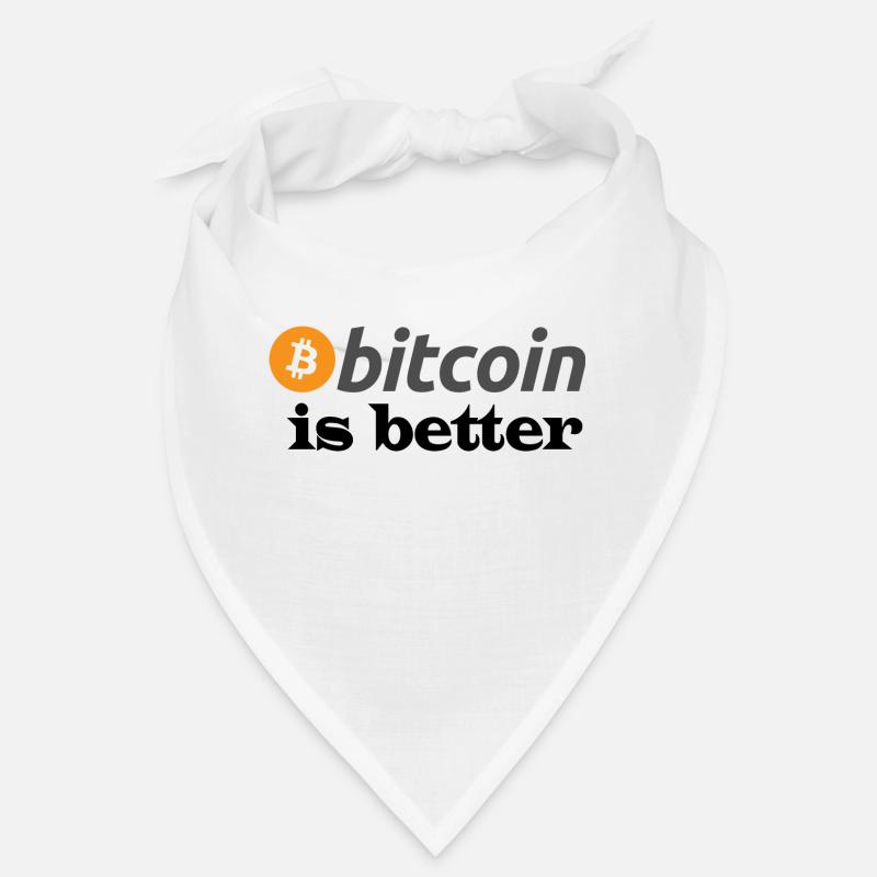 bitcoin is better Bandana
