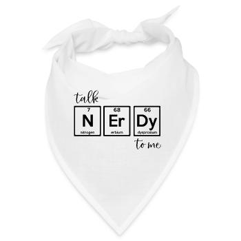 Talk Nerdy To Me Chemie Witz - Bandana - Weiß - Vorne