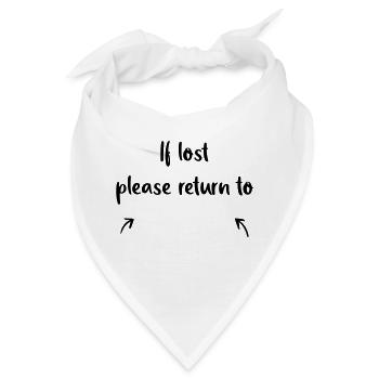 if lost please return to - Bandana - Weiß - Vorne