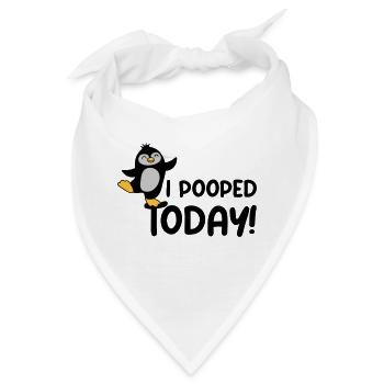 I pooped today Pinguin - Bandana - Weiß - Vorne