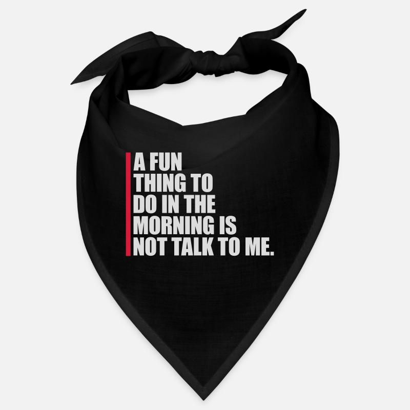 not talk to me Bandana