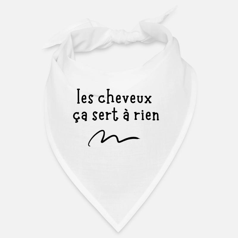les cheveux ça sert à rien Bandana