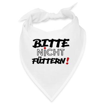Bitte nicht füttern! - Bandana - Weiß - Vorne