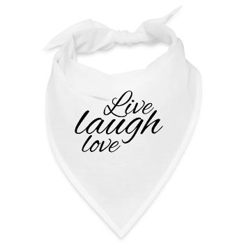 Lebe, lache, liebe, - Bandana - Weiß - Vorne
