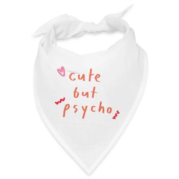 cute but psycho - Bandana - Weiß - Vorne