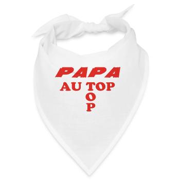 Papa an der Spitze - Bandana - Weiß - Vorne