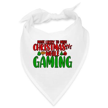 Most Likely To Miss Christmas While Gaming - Bandana - Weiß - Vorne