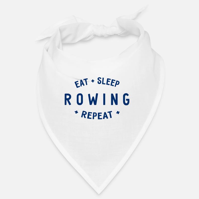 Manger dormir ramer Répéter - Aviron - Rameurs Bandana
