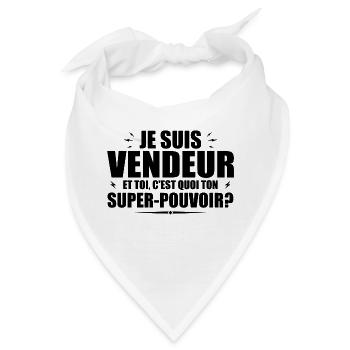Ich bin Verkäufer. Was ist deine Superkraft? - Bandana - Weiß - Vorne