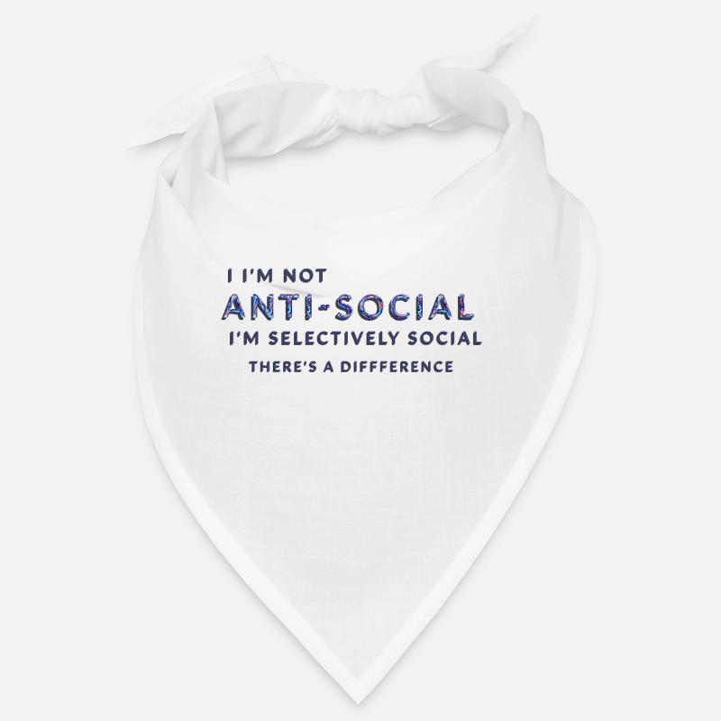 Je ne suis pas antisocial, je suis sélectivement social Bandana