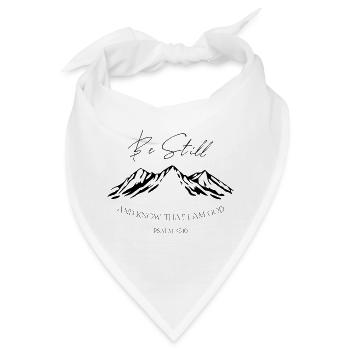 Sei still Berge Psalm 46:10 - Bandana - Weiß - Vorne