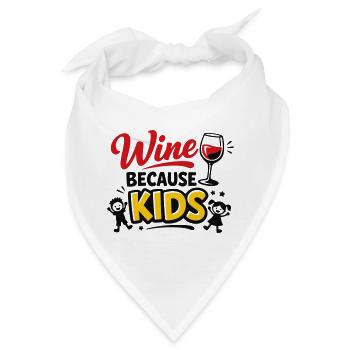 Wein Weil Die Kids - Bandana - Weiß - Vorne