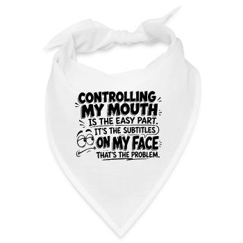 Lustiges Sarkasmus Design mit Spruch Controlling - Bandana - Weiß - Vorne