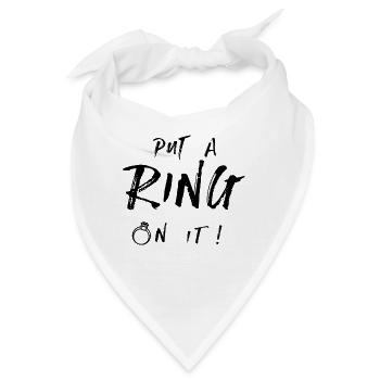 Put a ring on it - Bandana - Weiß - Vorne