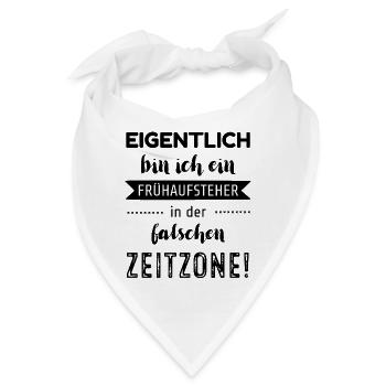Eigentlich bin ich ein Frühaufsteher - Bandana - Weiß - Vorne
