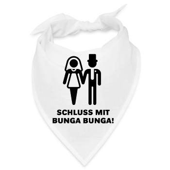 Schluss mit Bunga Bunga! (Hochzeit / Heirat) - Bandana - Weiß - Vorne