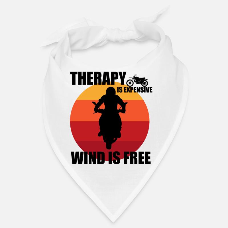 Therapy is expensive wind is free Bandana