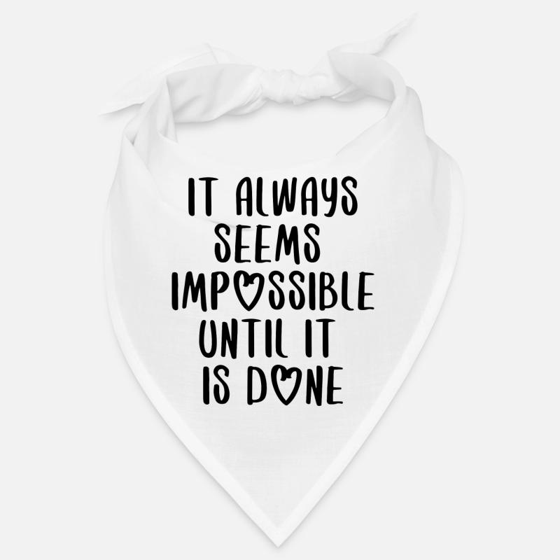 citations citation motivation inspiration impossible Bandana