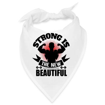 strong is the new beautiful - Bandana - Weiß - Vorne