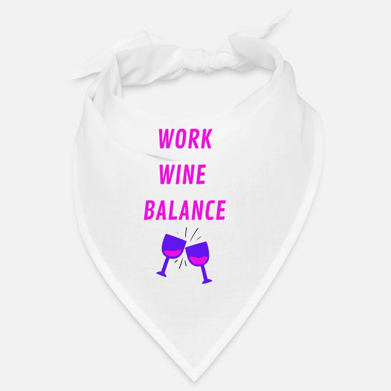 WORK WINE BALANCE Bandana