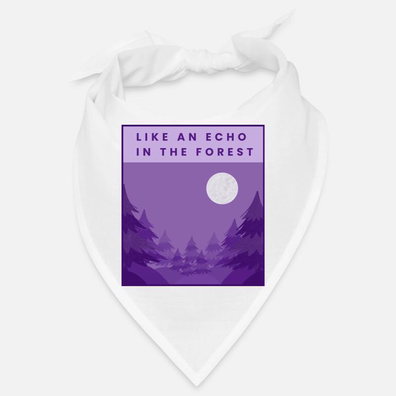 Like an echo in the forest Bandana