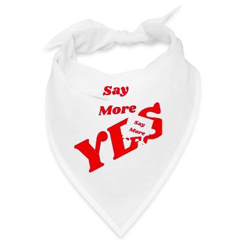 Sag mehr JA Typografie in Rot - Bandana - Weiß - Vorne