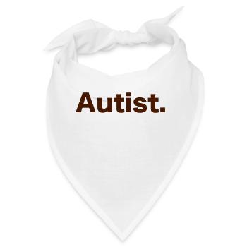 Autist - Bandana - Weiß - Vorne