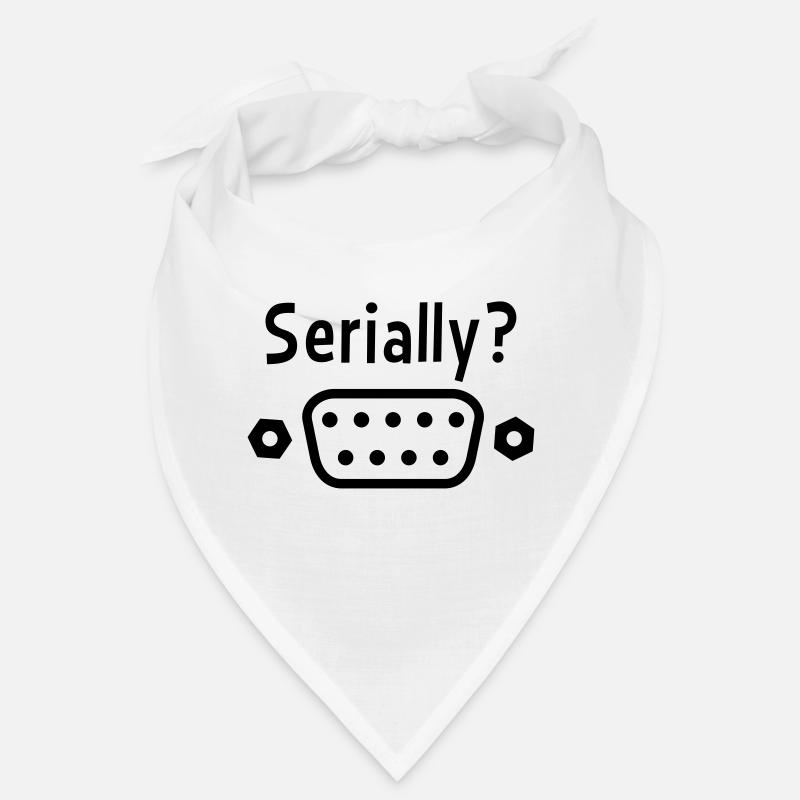 Serially? Bandana