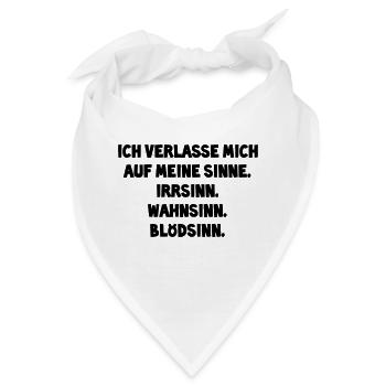 ich verlasse mich auf meine sinne - Bandana - Weiß - Vorne