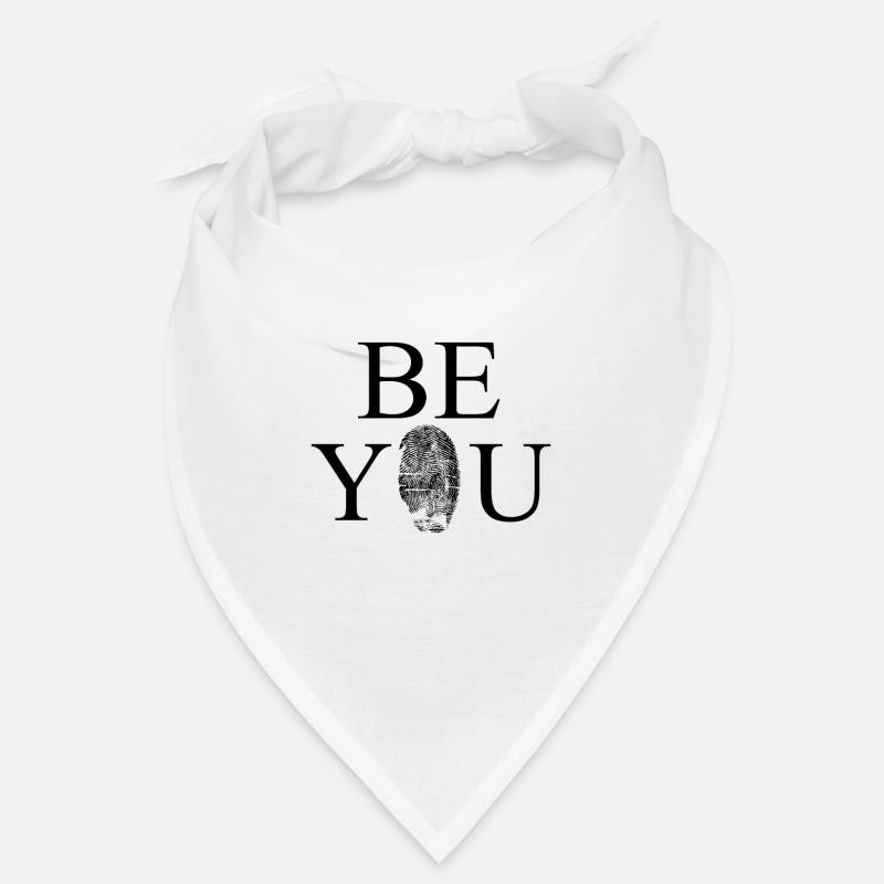 Be You blanc empreinte digitale lettrage Bandana