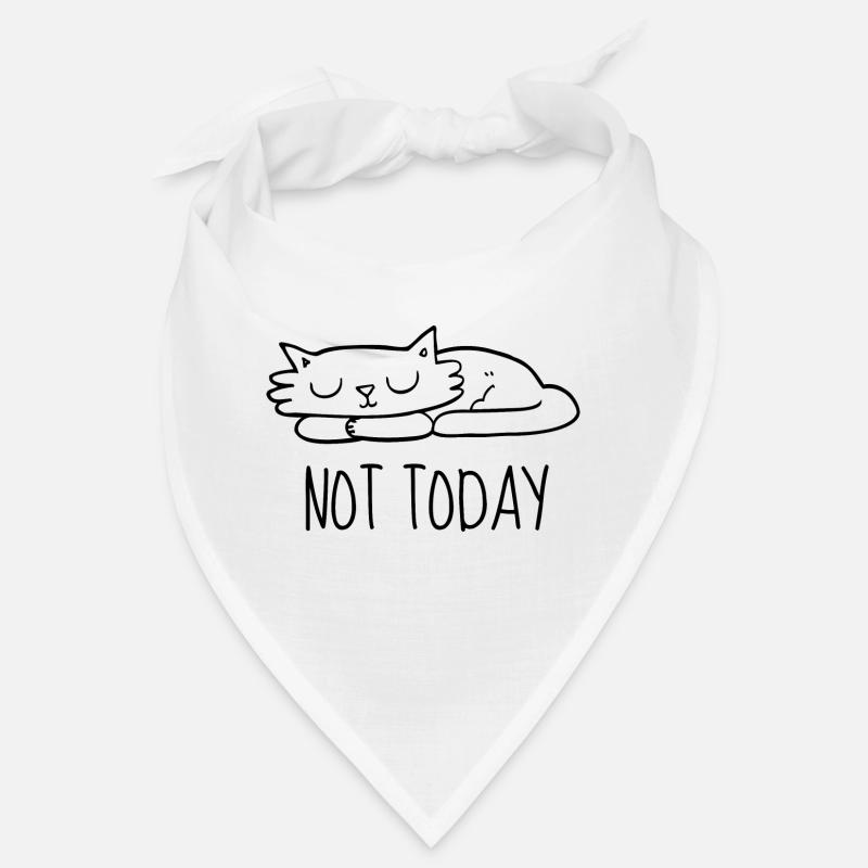 Not today Bandana