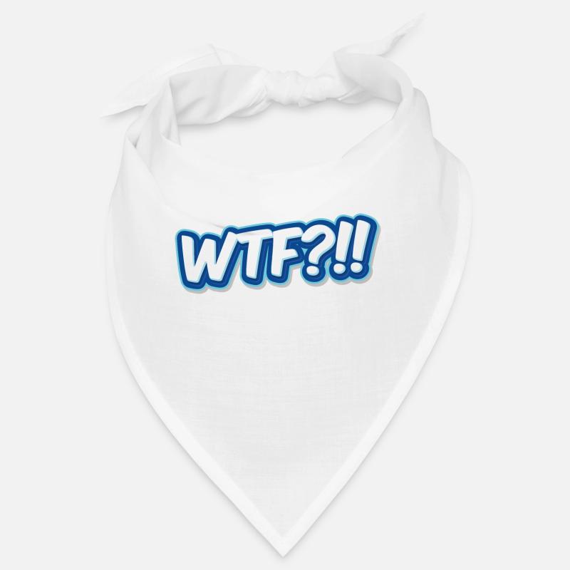 WTF?!! Bandana