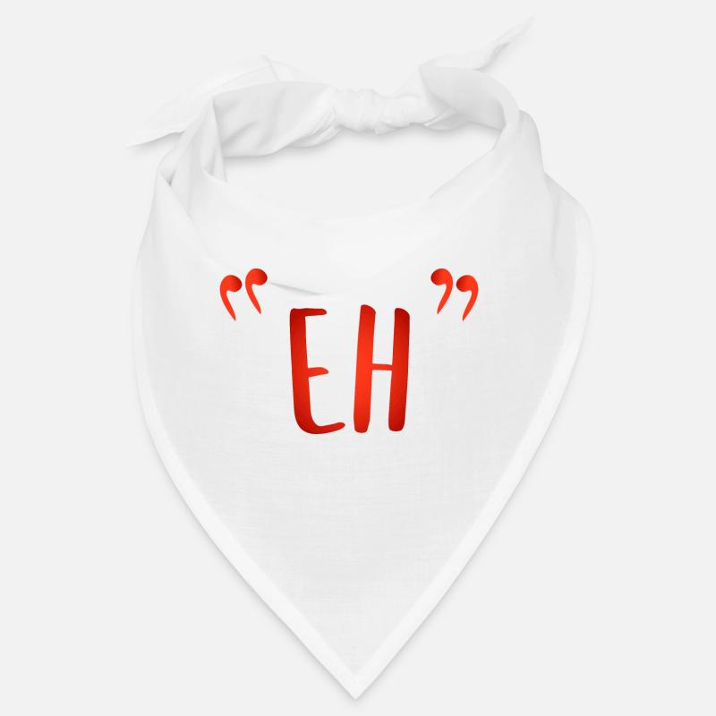 « Eh » Bandana