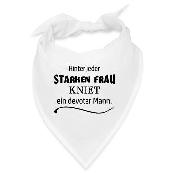 Hinter jeder starken Frau - Bandana - Weiß - Vorne