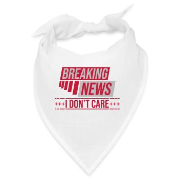 Breaking news don't care - Bandana - Weiß - Vorne