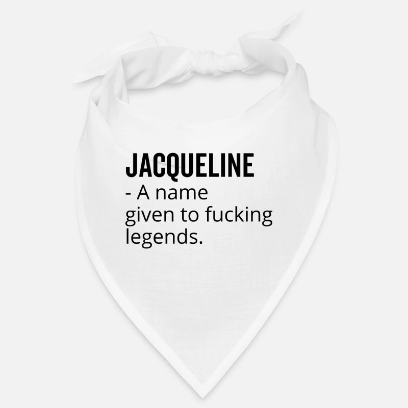 Jacqueline a Name Given to Fucking Legends Bandana