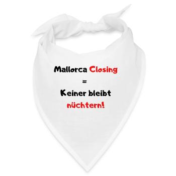 Mallorca Closing - Party Time auf Malle! - Bandana - Weiß - Vorne