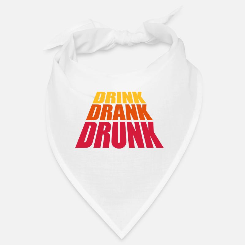 drink drank drunk quote Bandana