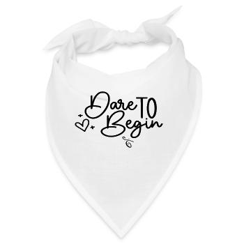 Dare To Begin - Bandana - Weiß - Vorne
