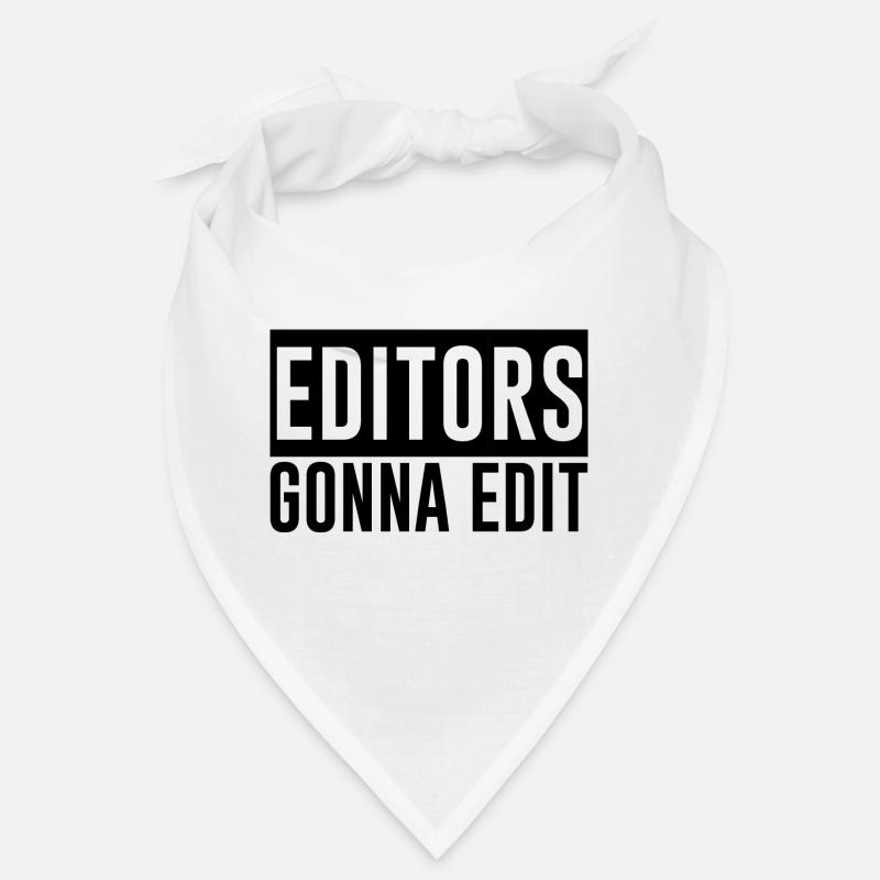 Editeurs qui vont à Edit 2 Bandana