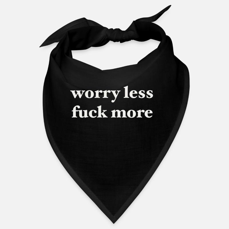 worry less Bandana